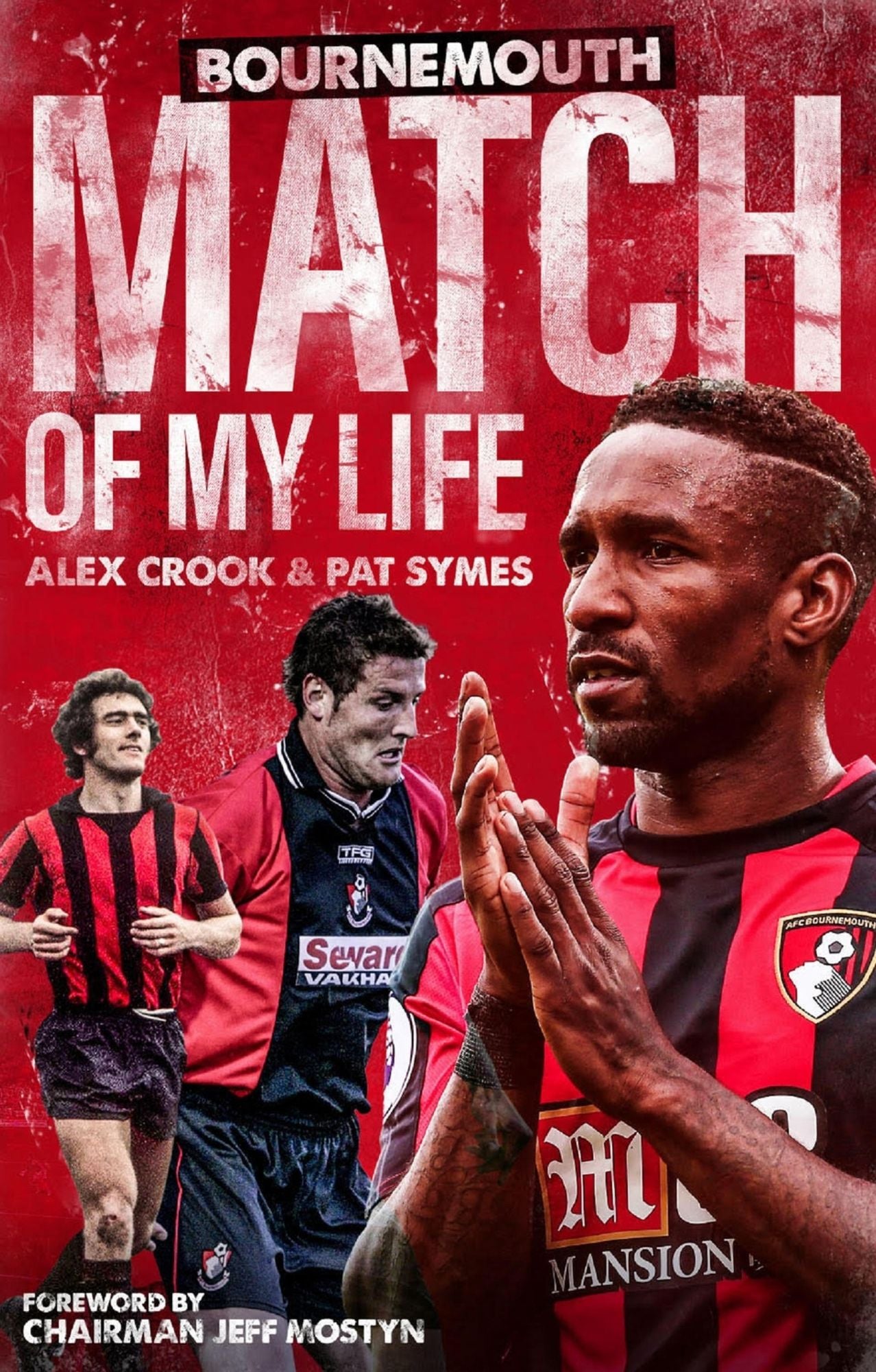 AFC Bournemouth Match of My Life: Cherries Relive Their Greatest Games
