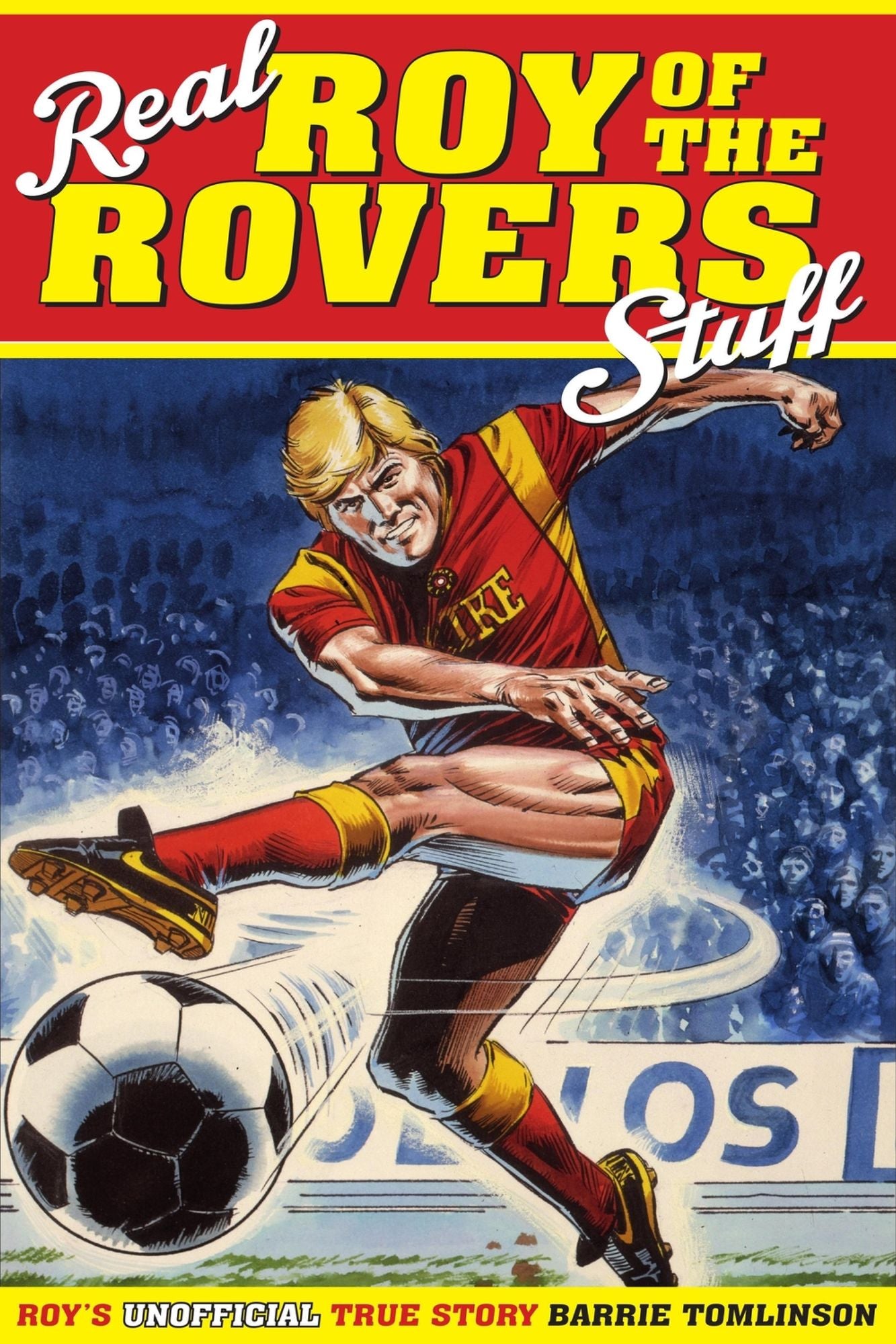 Real Roy of the Rovers Stuff!: Roy
