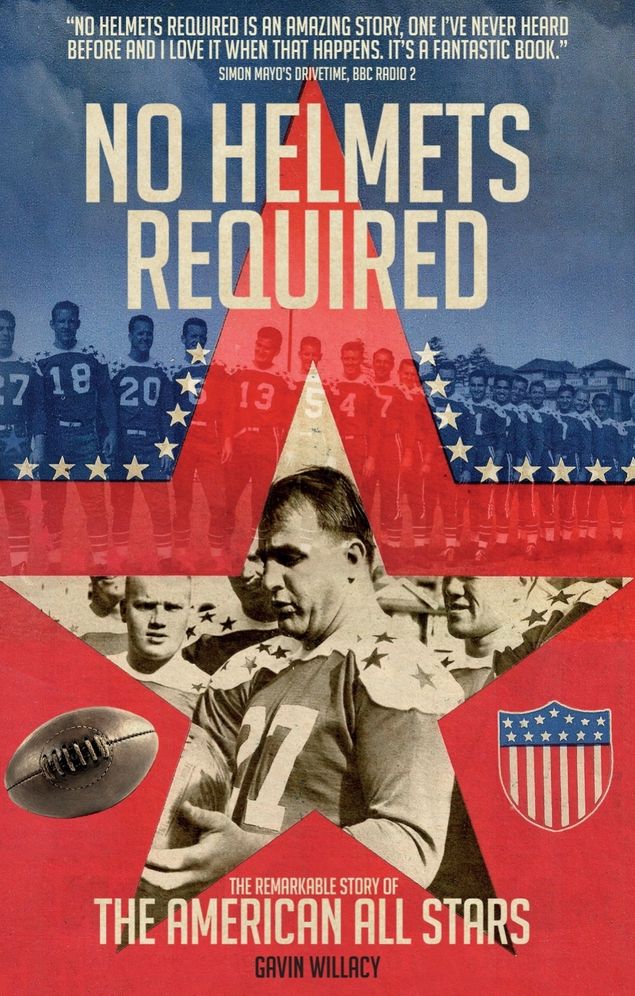 No Helmets Required: The Remarkable Story of the American All Stars
