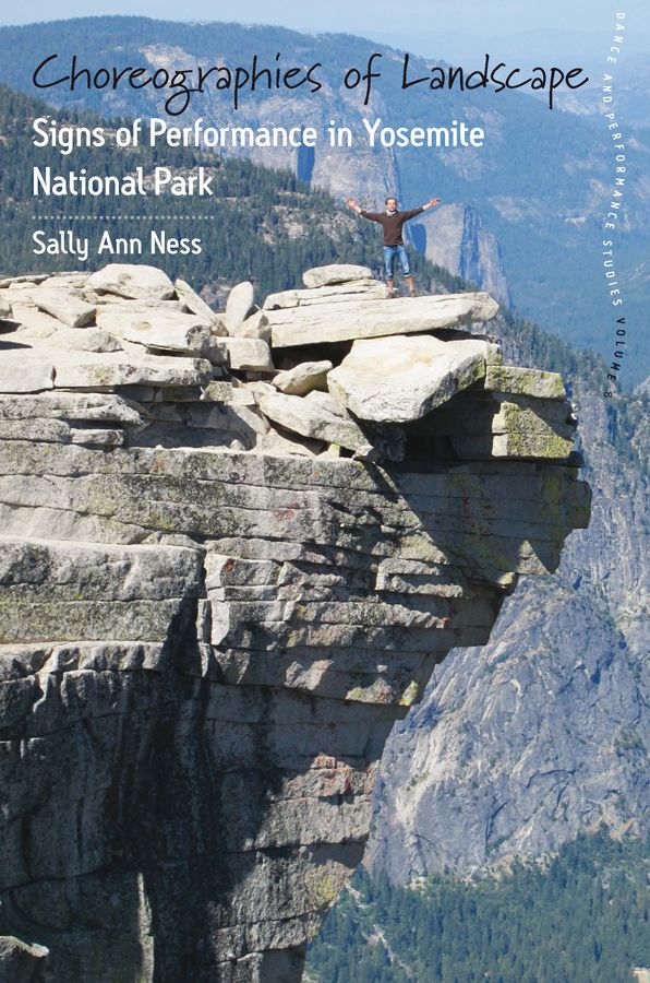 Choreographies of Landscape: Signs of Performance in Yosemite National Park
