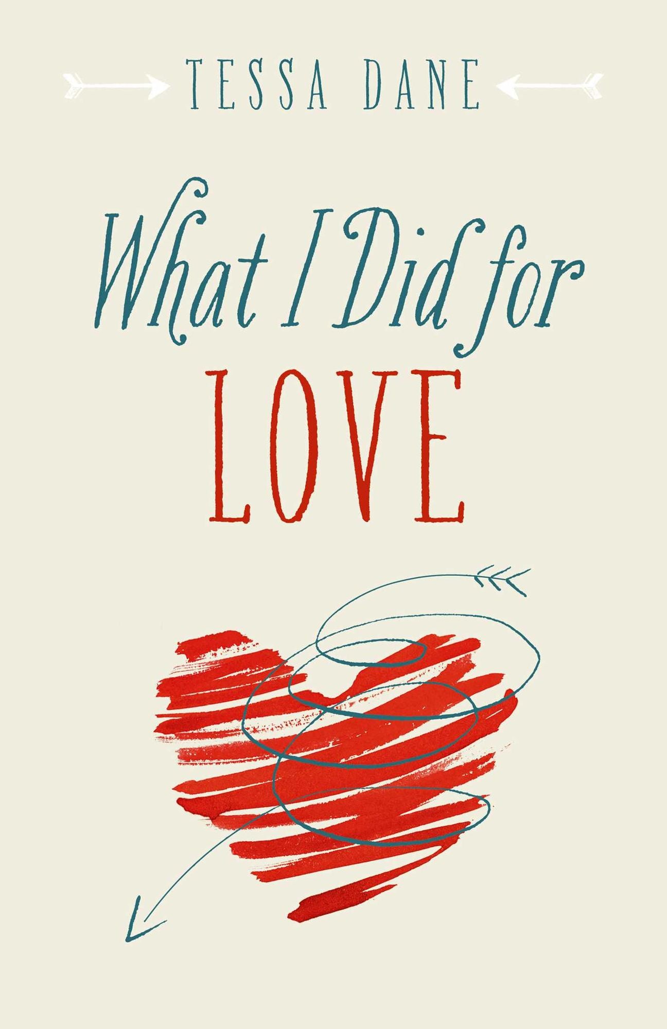 What I Did for Love