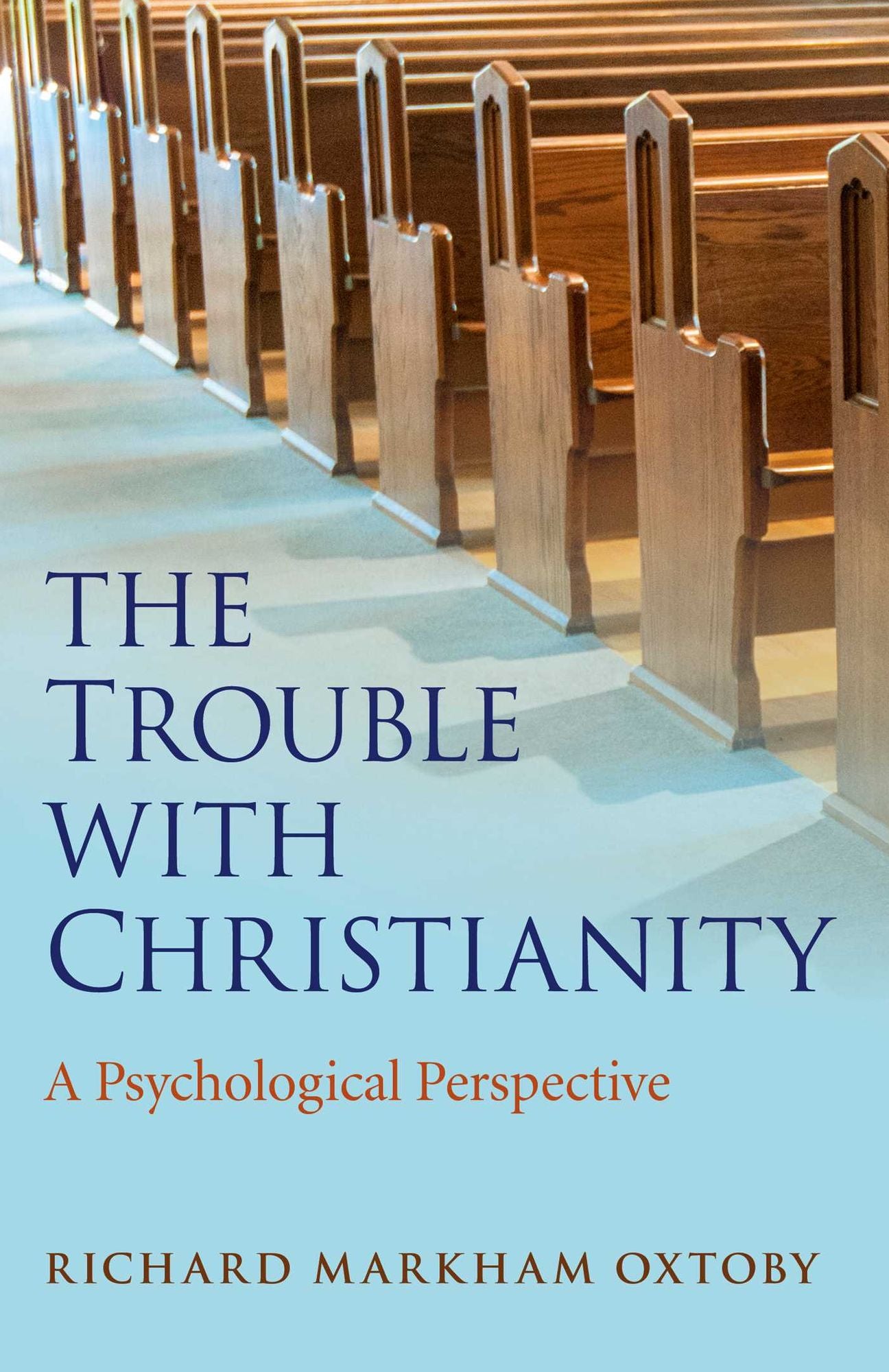 The Trouble with Christianity: A Psychological Perspective