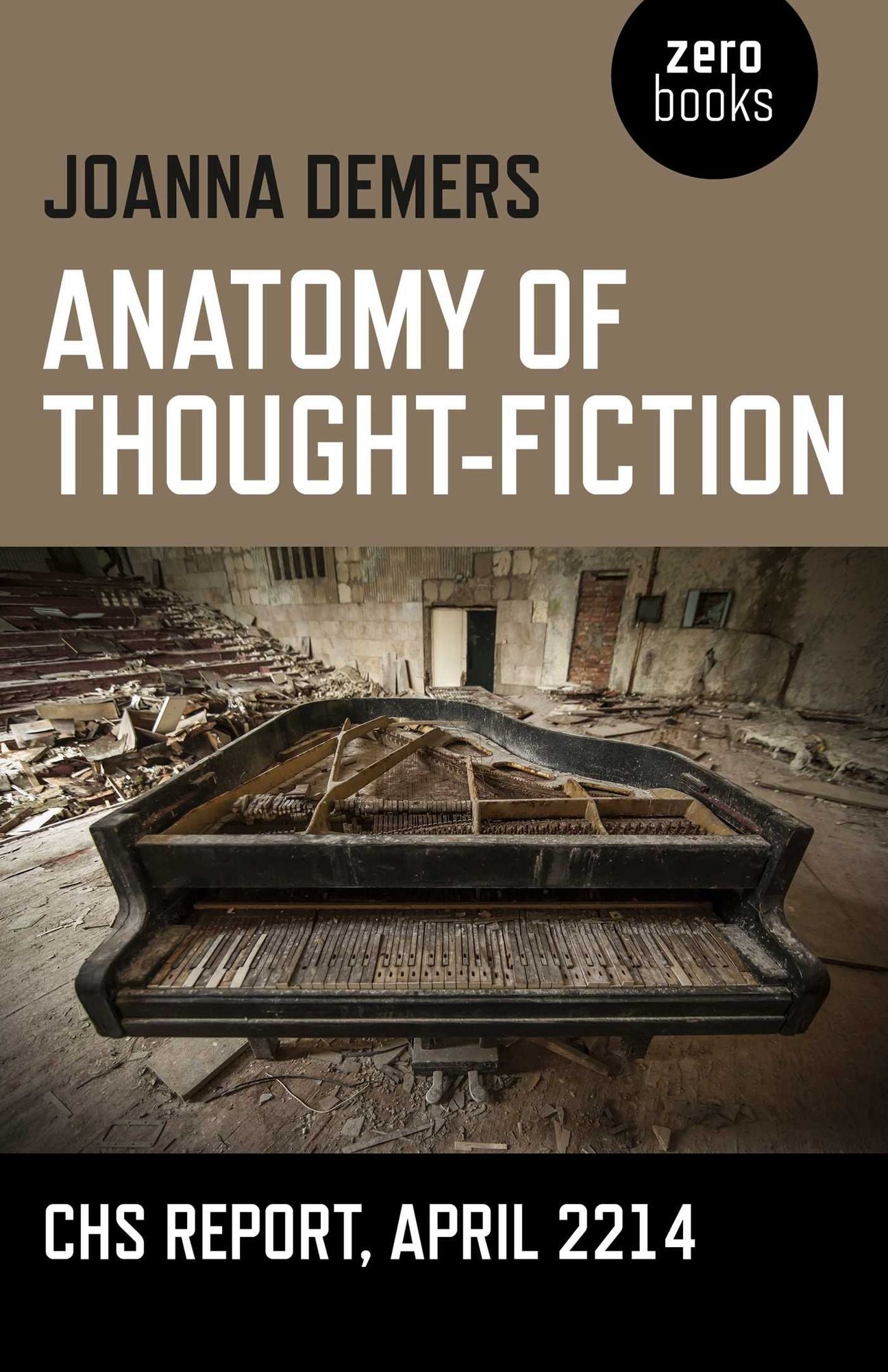 Anatomy of Thought-Fiction: CHS report, April 2214