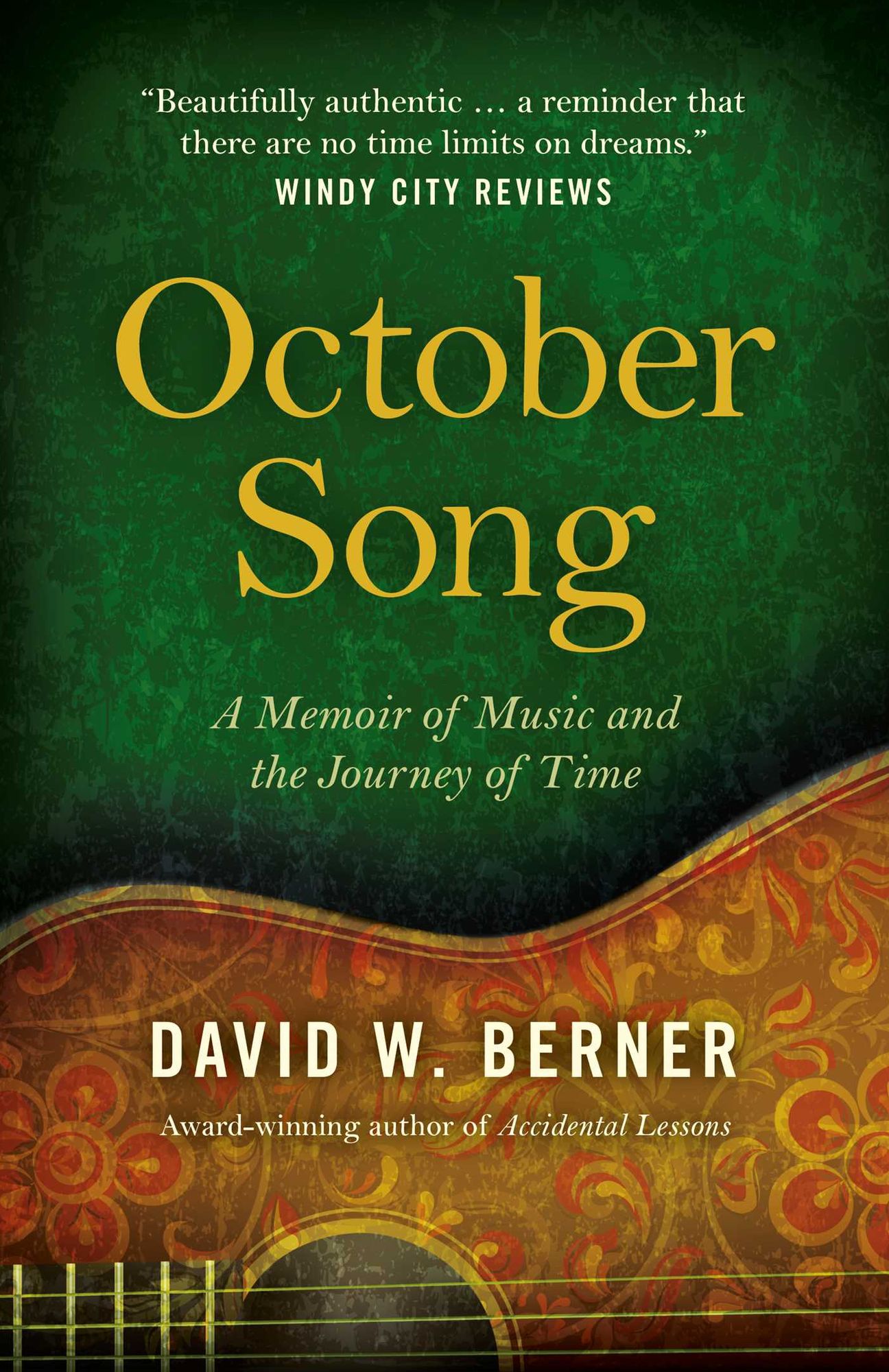 October Song: A Memoir of Music and the Journey of Time