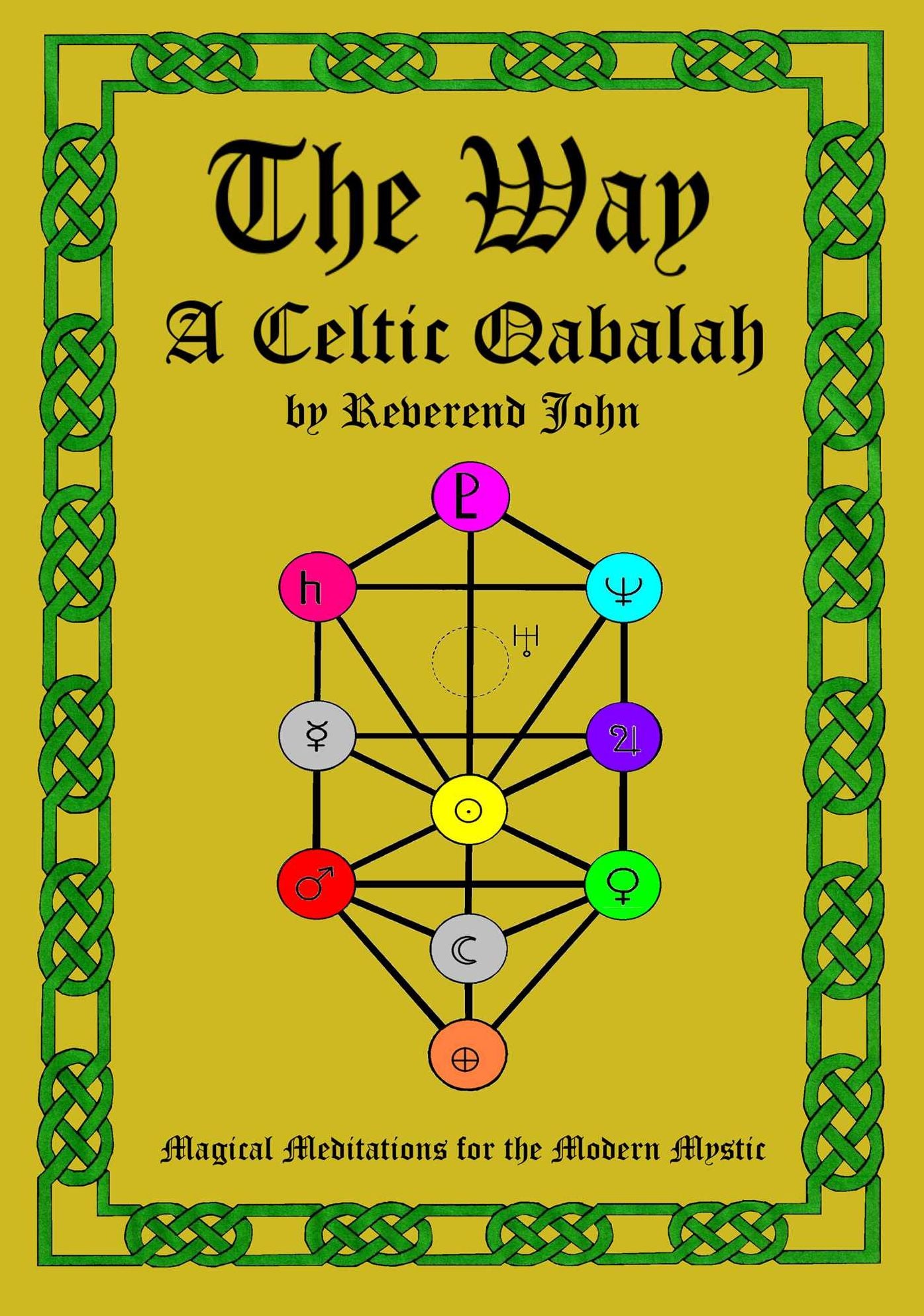 The Way: A Celtic Qabalah