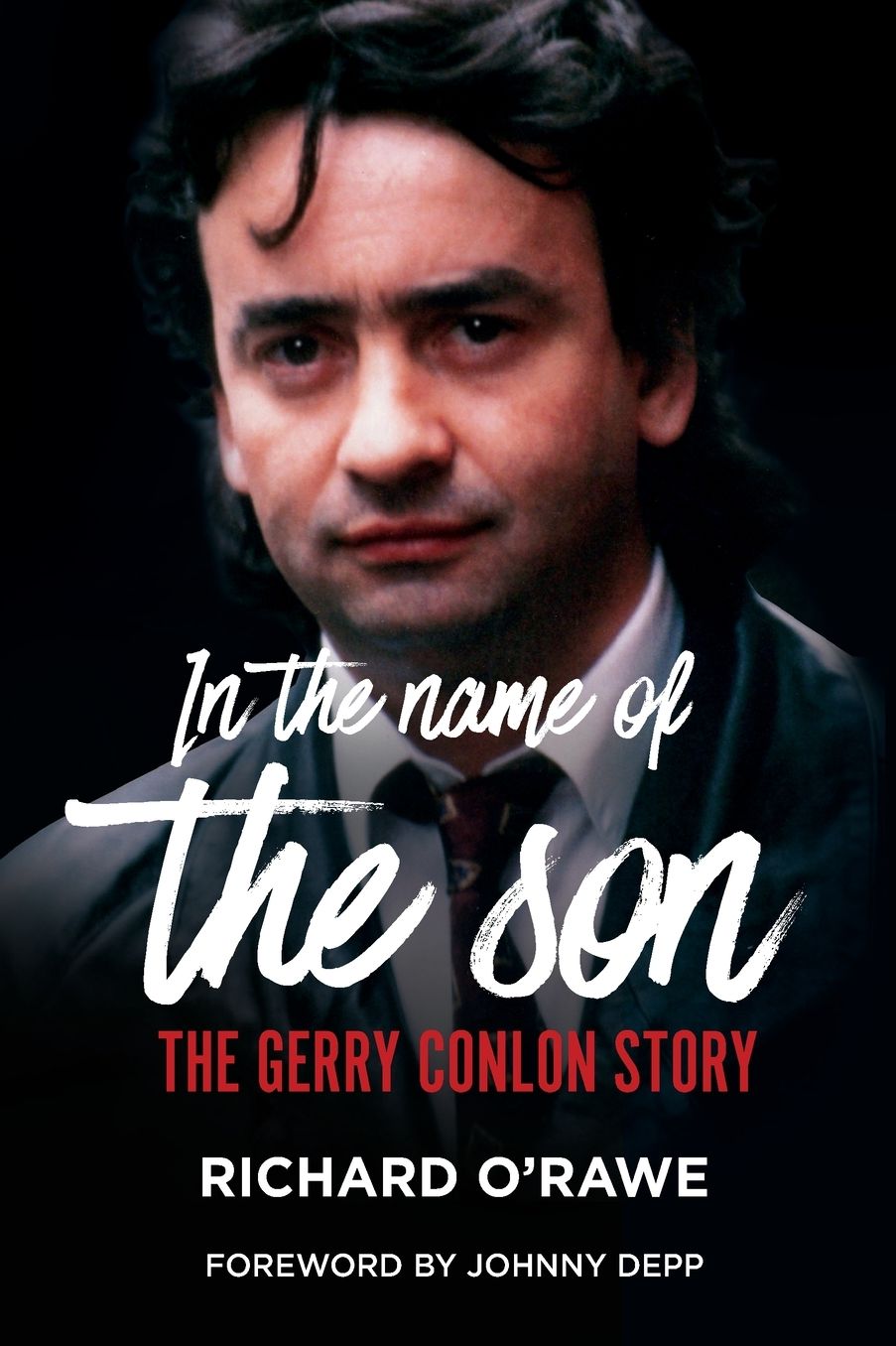In the Name of the Son: The Gerry Conlon Story