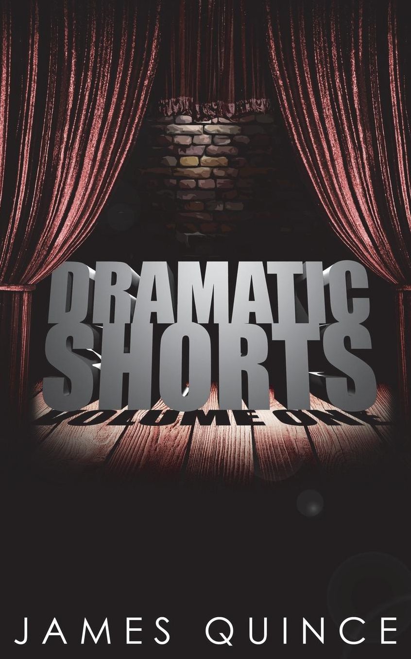 Dramatic Shorts: Volume One