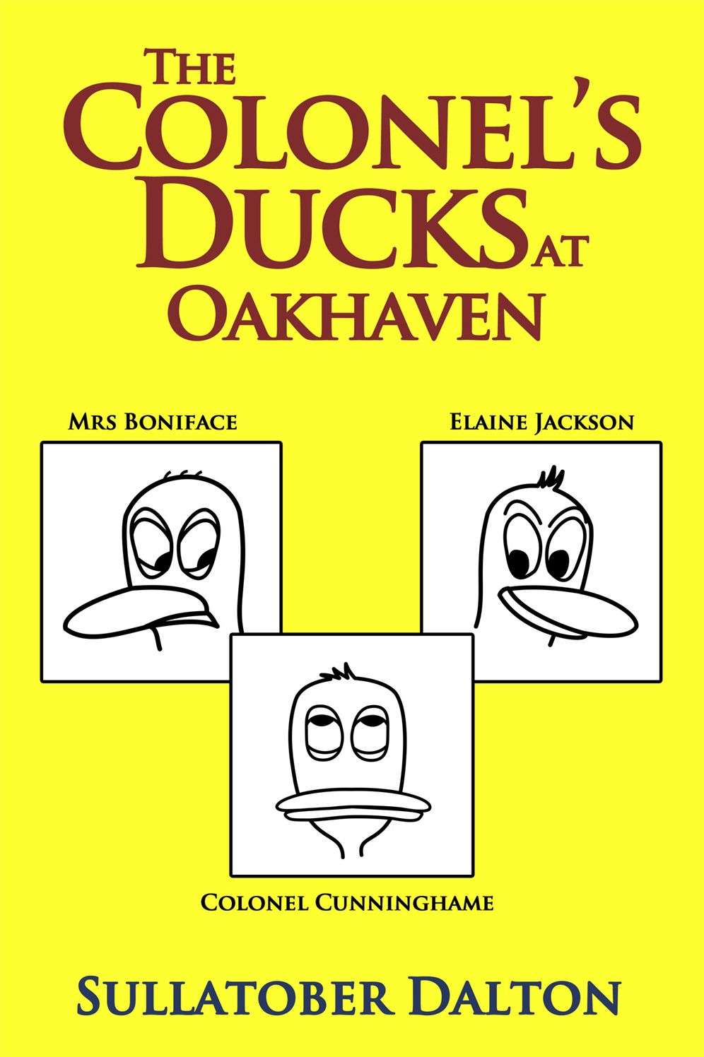 The Colonel's Ducks at Oakhaven: Best Laid Plans