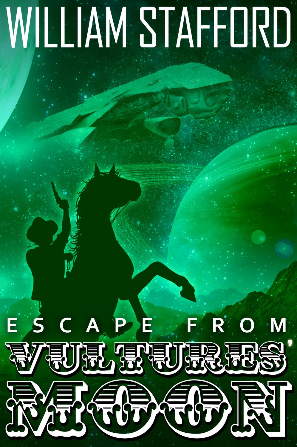 Escape From Vultures' Moon: A third ride for Jed and Horse