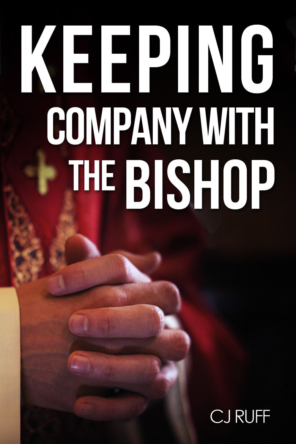 Keeping Company with the Bishop: A Story of Friendship, Hope and Caring for the Elderly