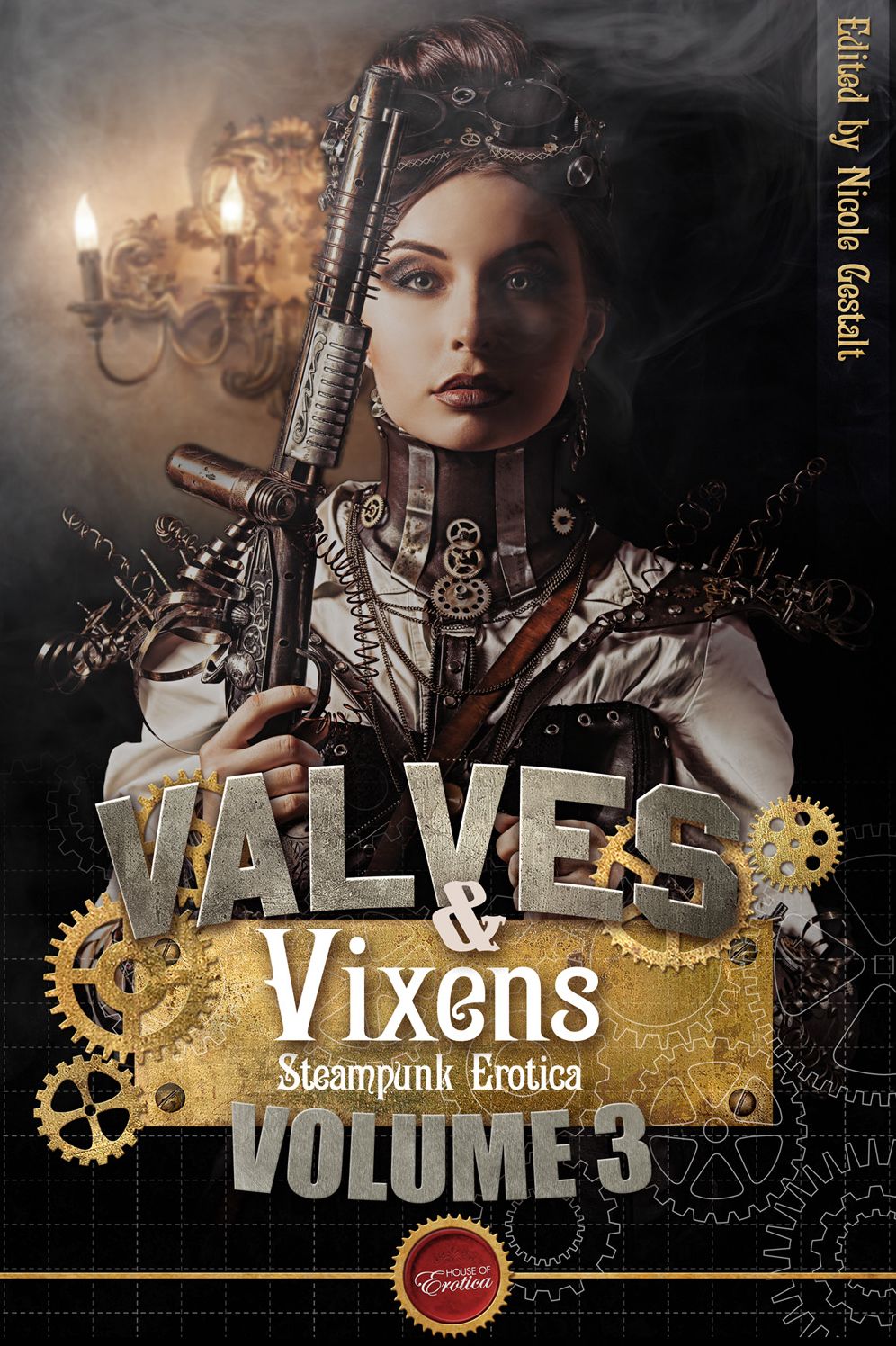 Valves & Vixens Volume 3: Steampunk Erotica