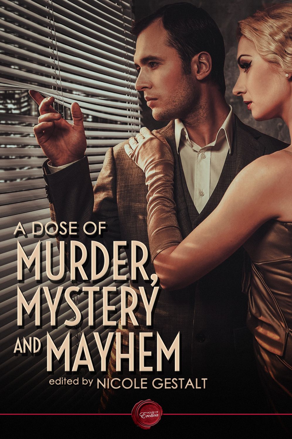 A Dose of Murder, Mystery and Mayhem