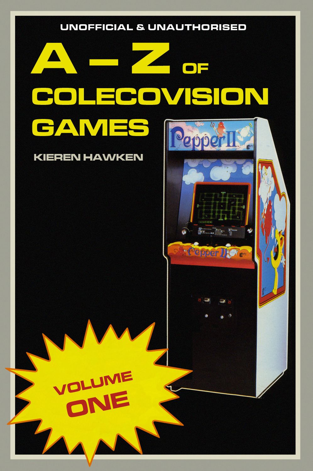 The A-Z of Colecovision Games - Volume 1