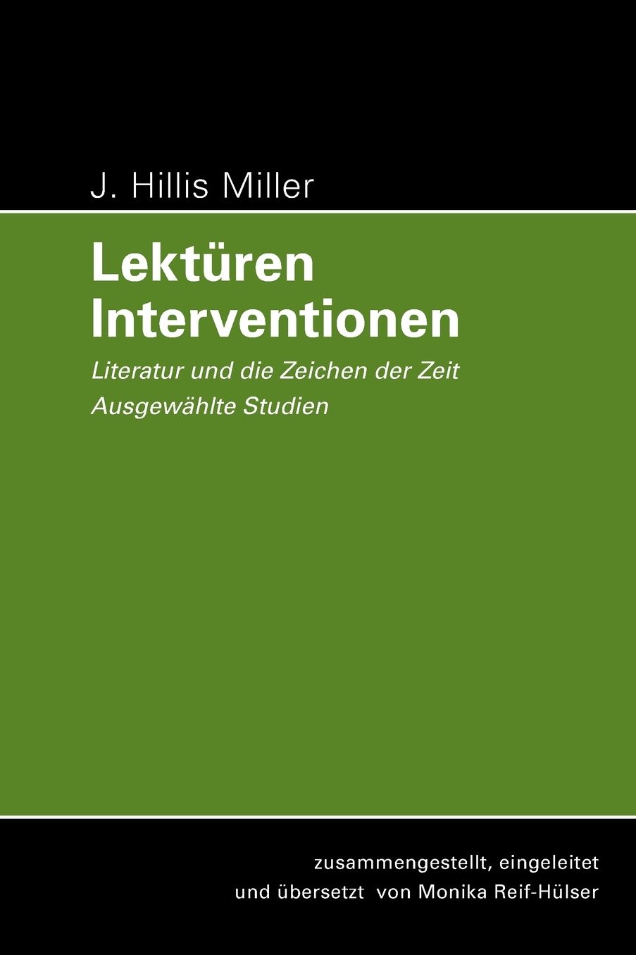 Lektüren - Interventionen