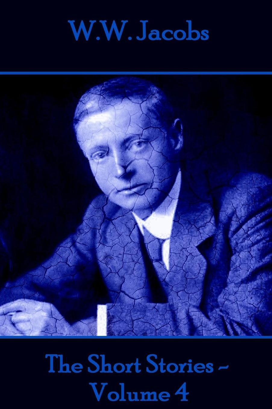 W.W. Jacobs - The Short Stories - Volume 4