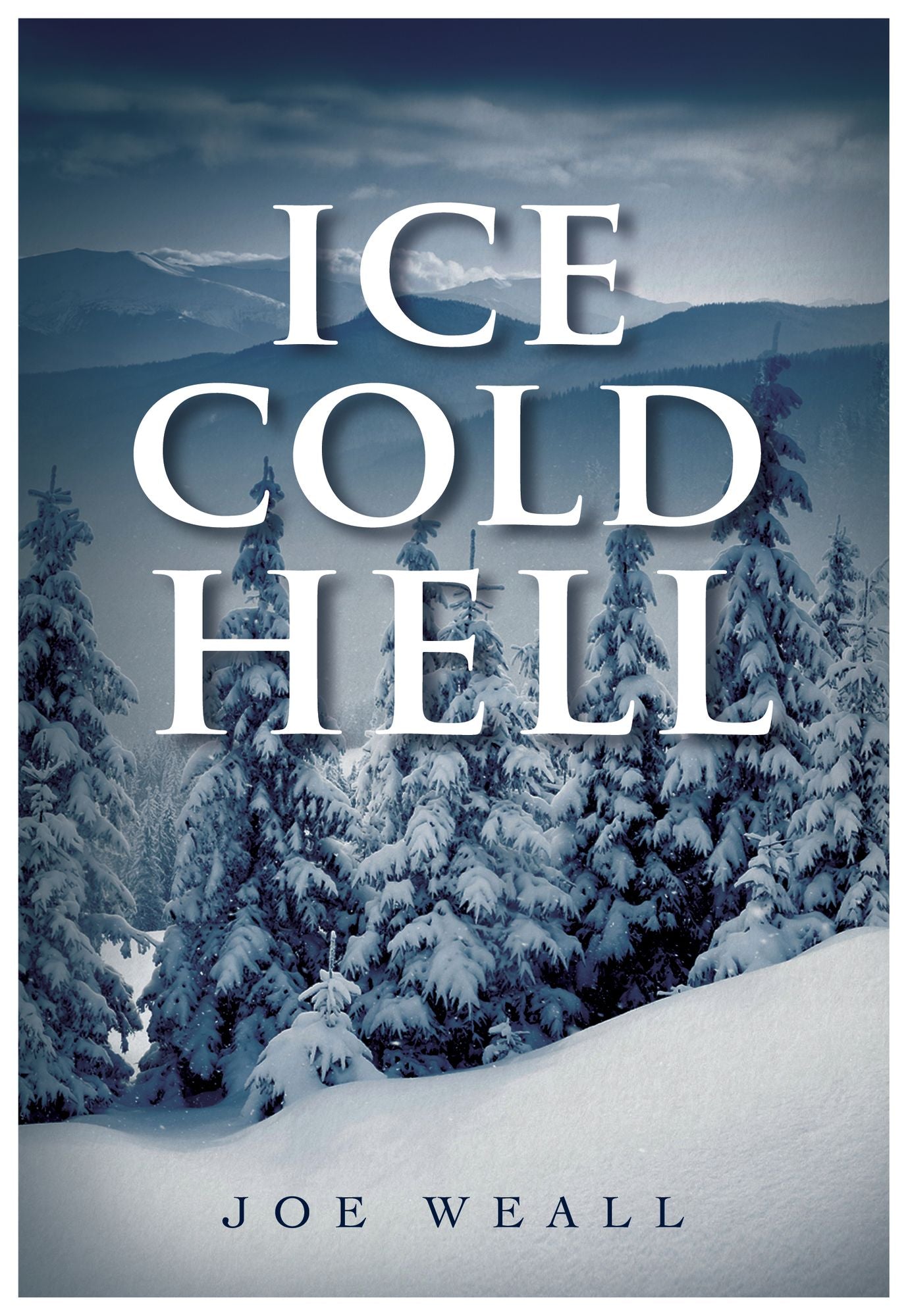 Ice Cold Hell