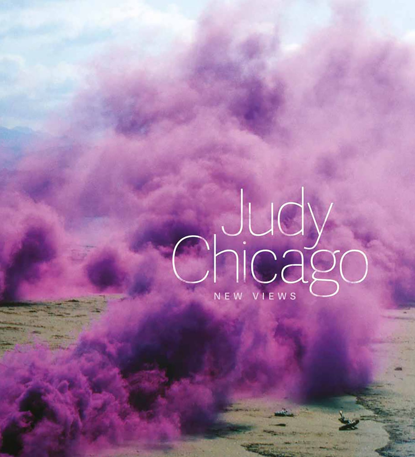 Judy Chicago : New Views
