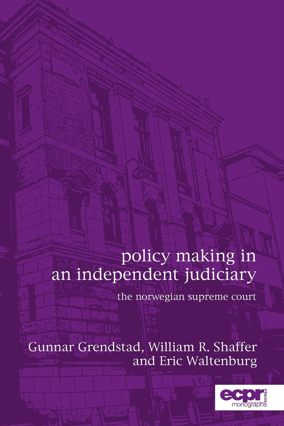 Policy Making in an Independent Judiciary: The Norwegian Supreme Court