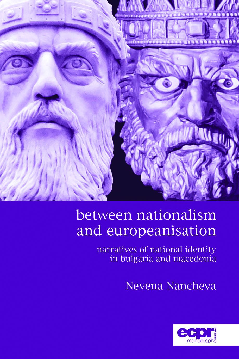 Between Nationalism and Europeanisation: Narratives of National Identity in Bulgaria and Macedonia