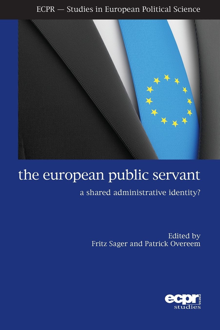 The European Public Servant: A Shared Administrative Identity?