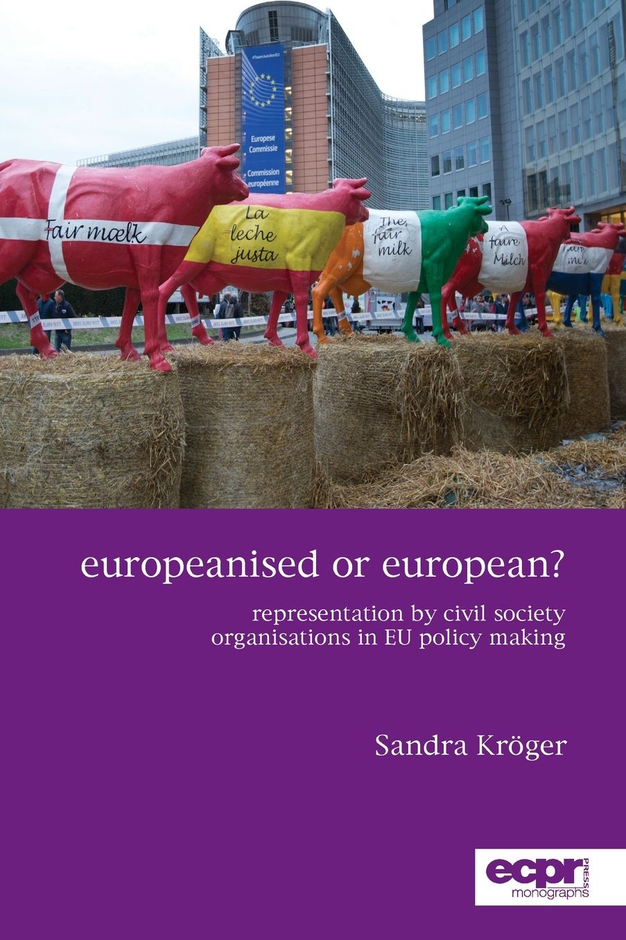 Europeanised or European?: Representation by Civil Society Organisations in EU Policy Making