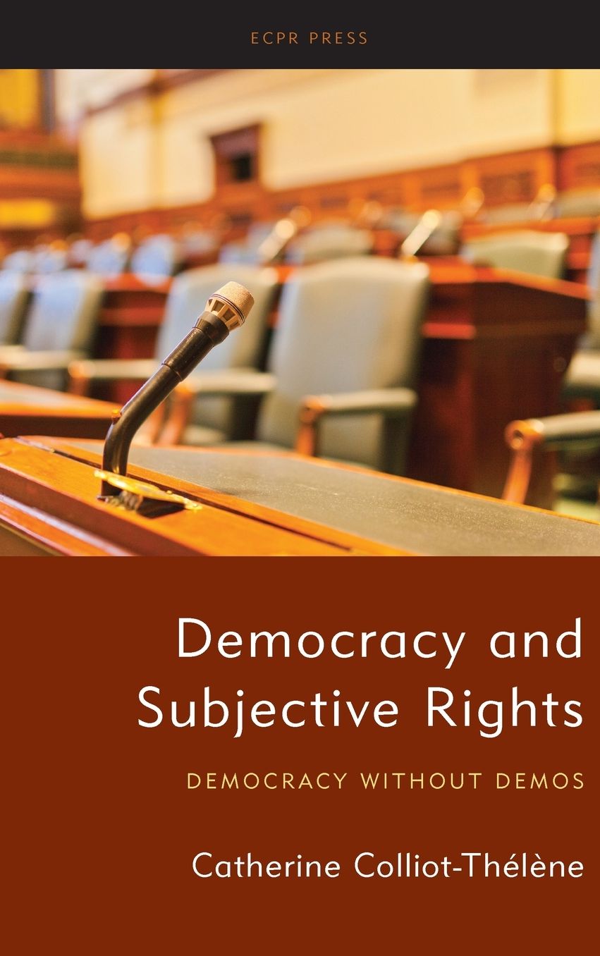 Democracy and Subjective Rights: Democracy Without Demos
