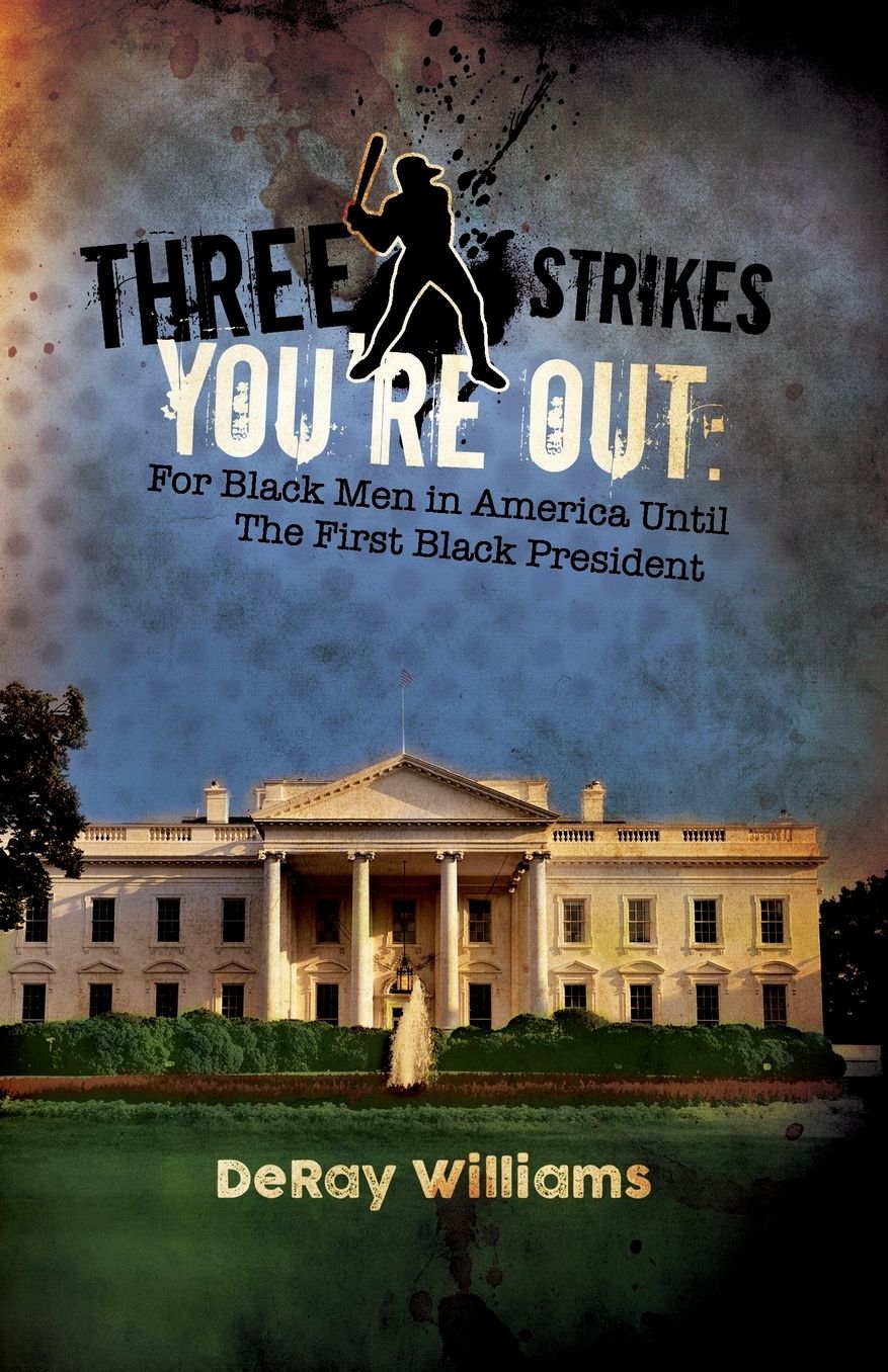 Three Strikes You're Out