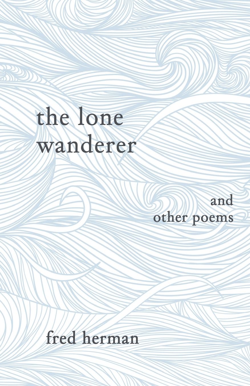 The Lone Wanderer and Other Poems