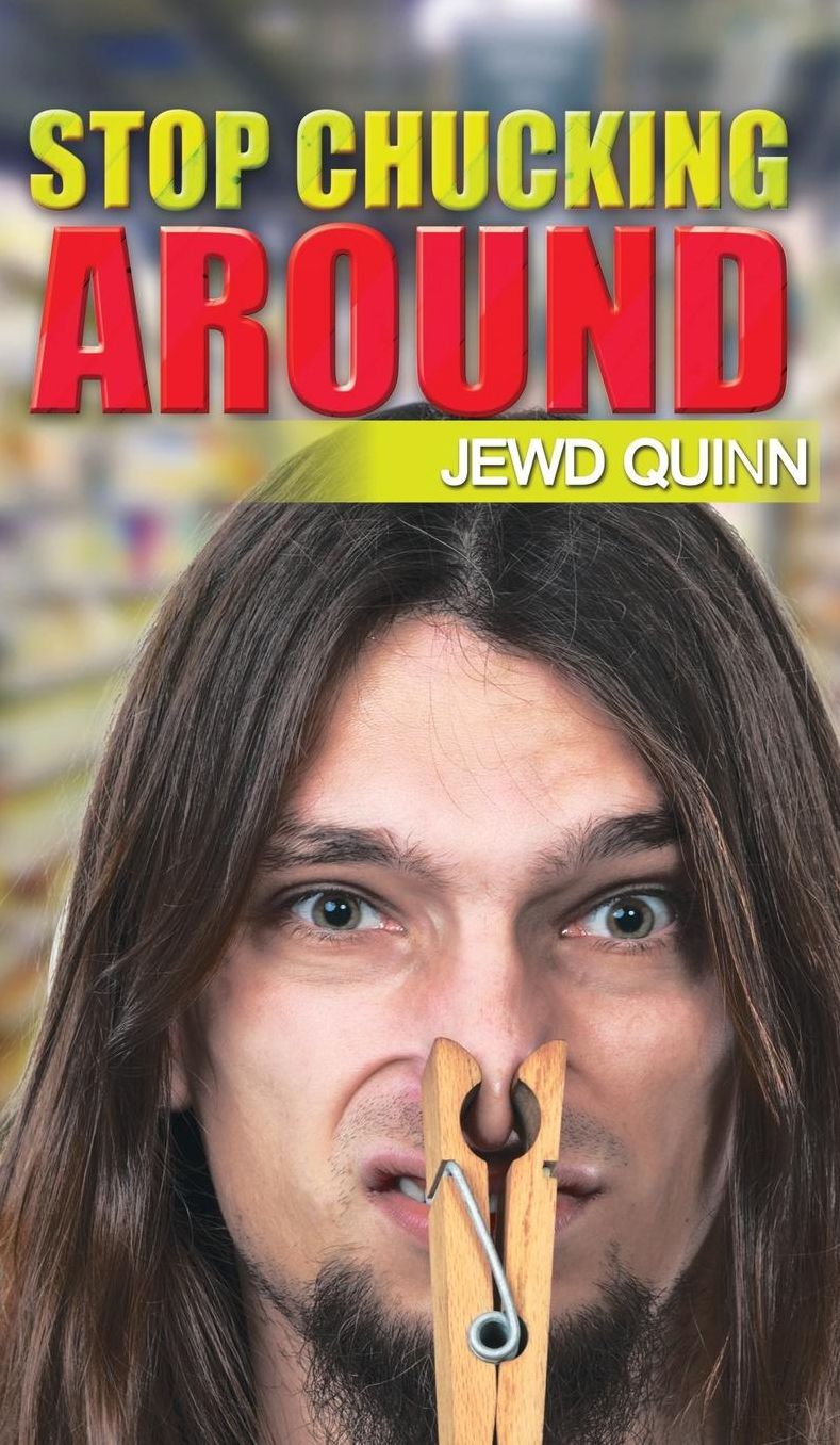 Stop Chucking Around