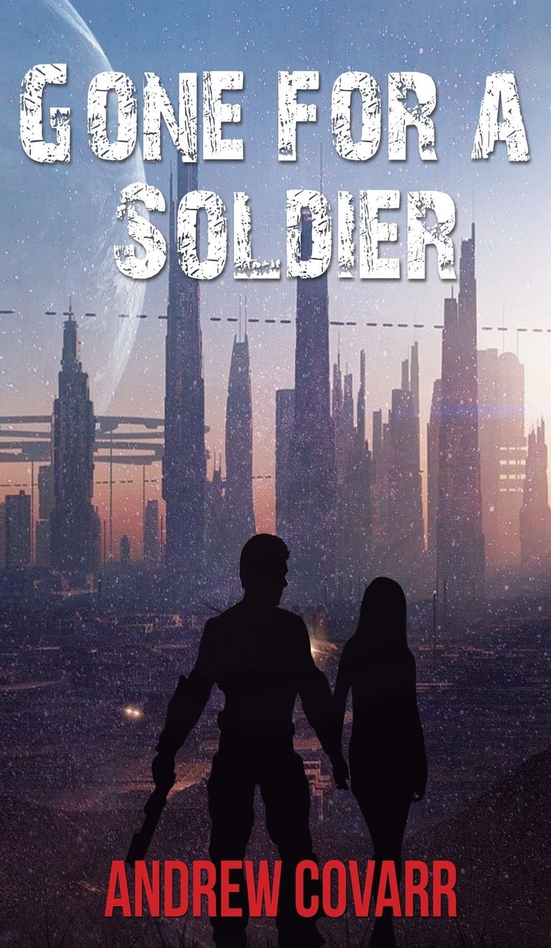 Gone for a Soldier