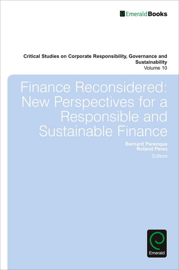 Finance Reconsidered: New Perspectives for a Responsible and Sustainable Finance