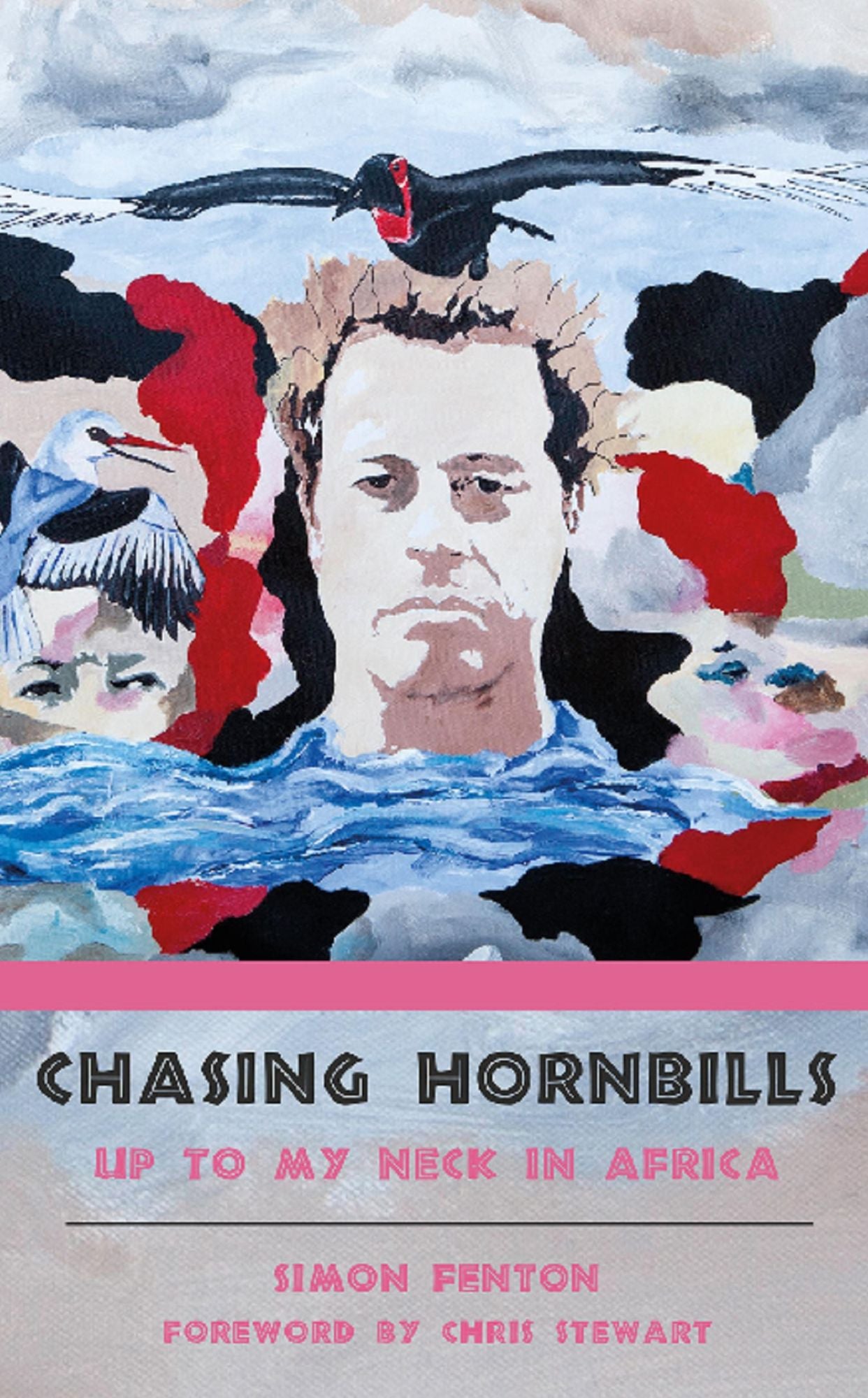 Chasing Hornbills: Up to My Neck in Africa