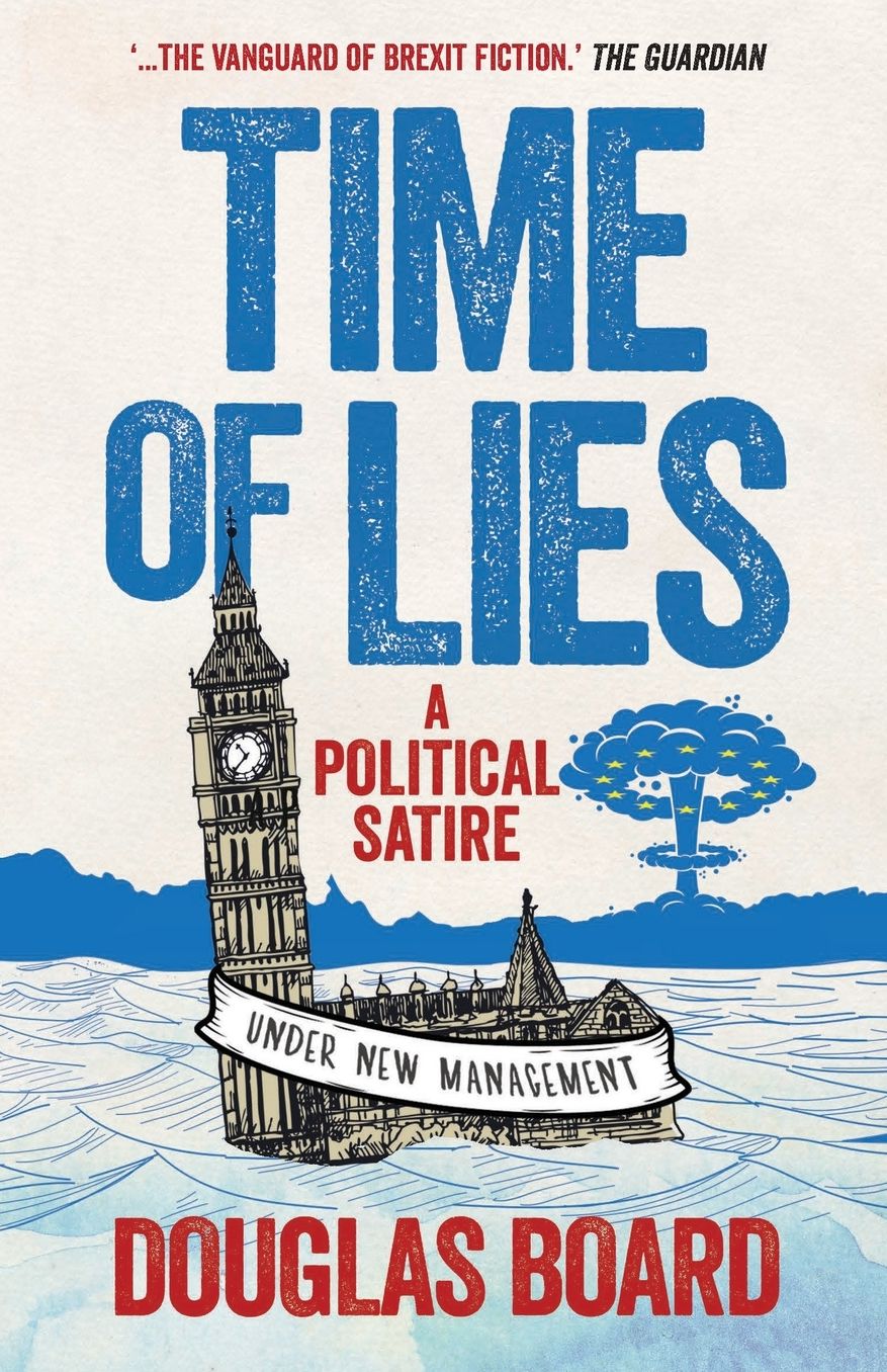 Time of Lies: A Political Satire