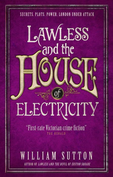 Lawless and the House of Electricity (Campbell Lawless Series #3)