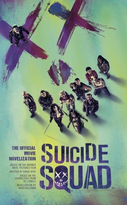 Suicide Squad: The Official Movie Novelization