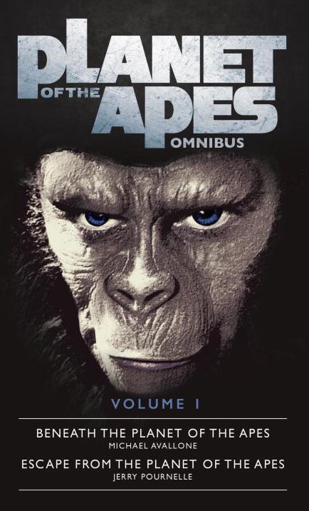 Planet of the Apes Omnibus, Volume 1: Beneath the Planet of the Apes / Escape from the Planet of the Apes