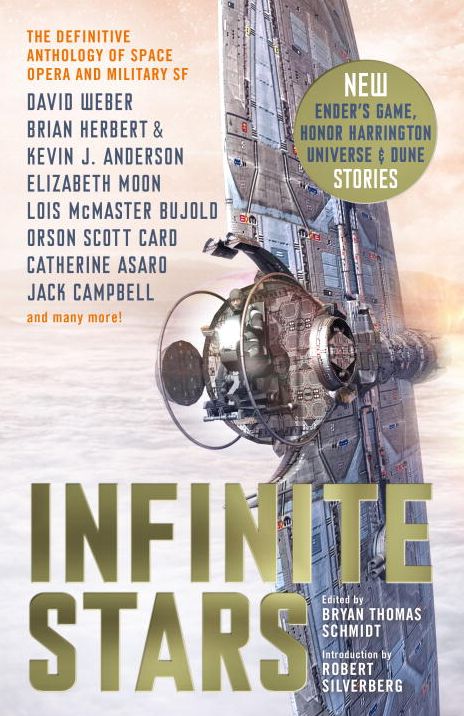 Infinite Stars : The Definitive Anthology of Space Opera and Military SF