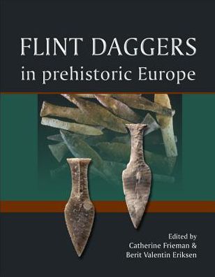 Flint Daggers in Prehistoric Europe