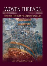 Woven Threads: Patterned Textiles of the Aegean Bronze Age