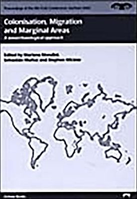 Colonisation, Migration, and Marginal Areas: A Zooarchaeological Approach
