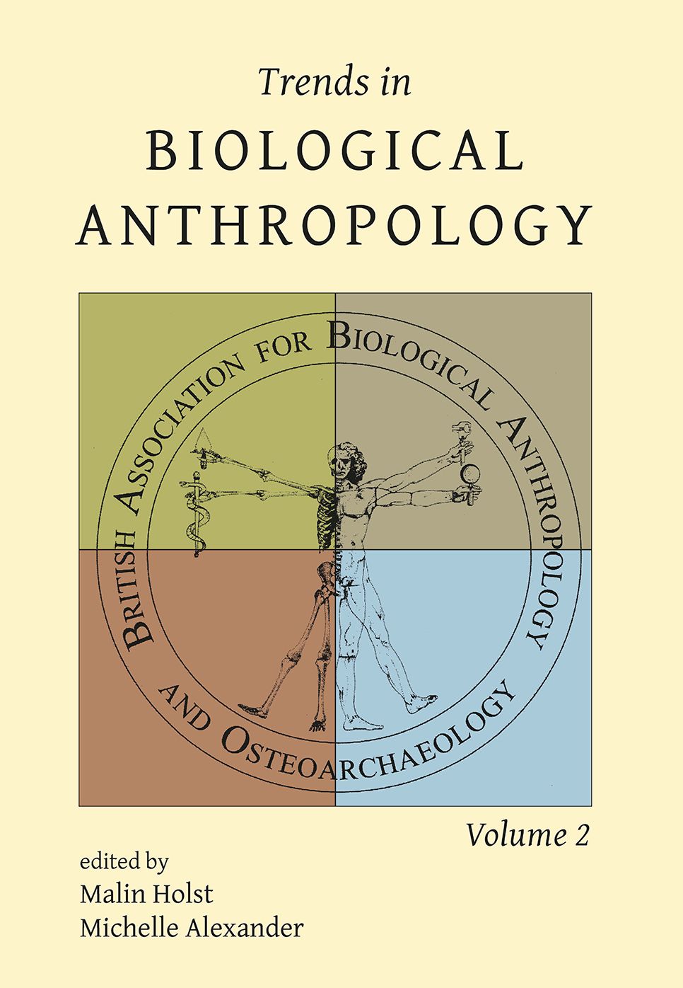 Trends in Biological Anthropology. Volume 2