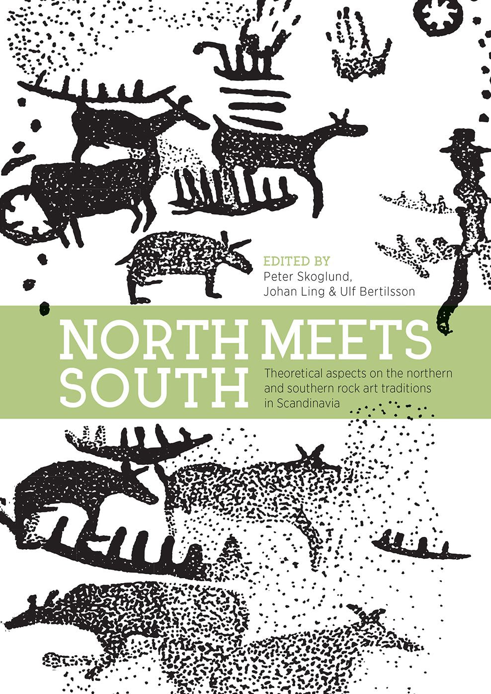 North Meets South: Theoretical Aspects on the Northern and Southern Rock Art Traditions in Scandinavia
