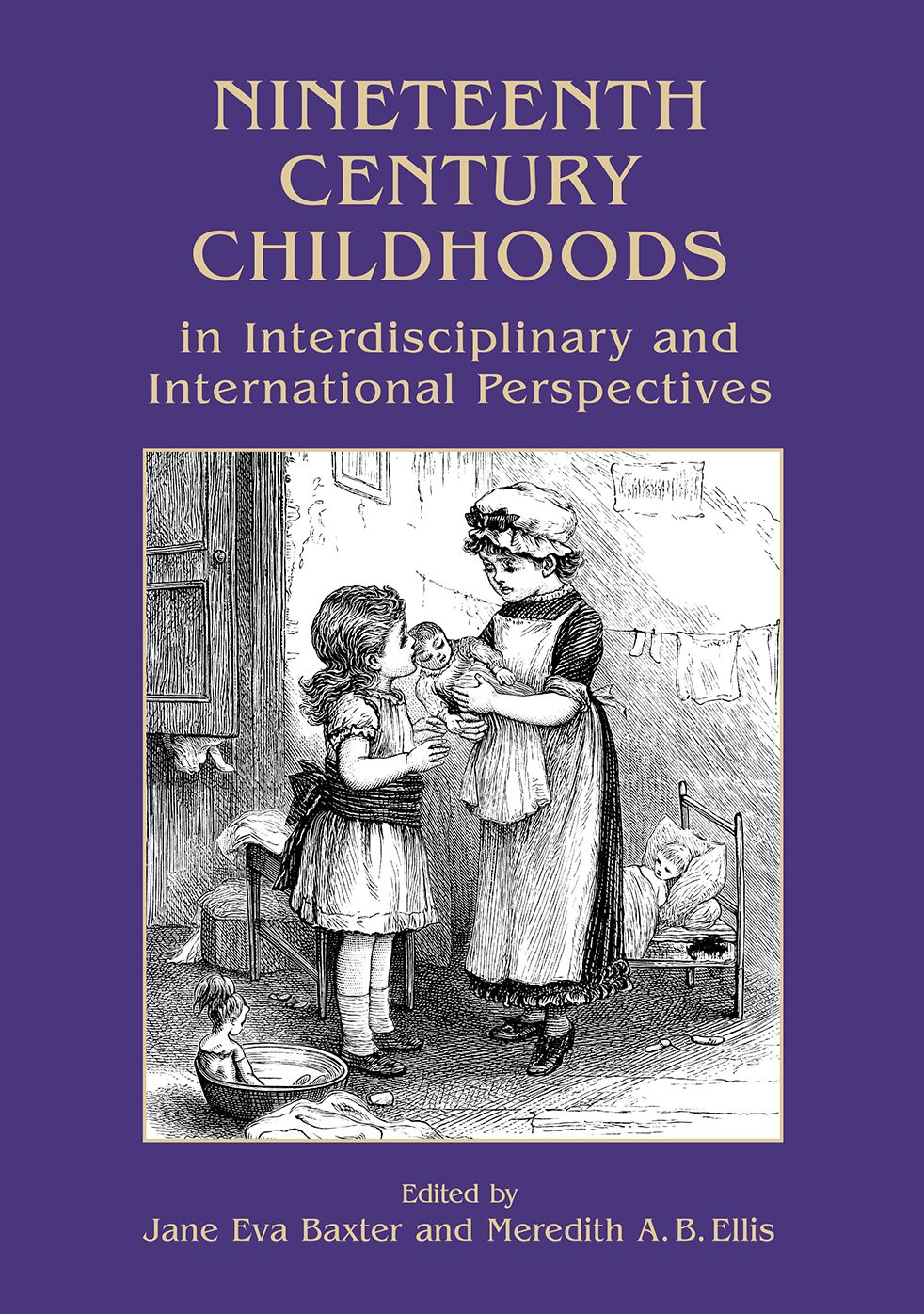 Nineteenth Century Childhoods in Interdisciplinary and International Perspectives