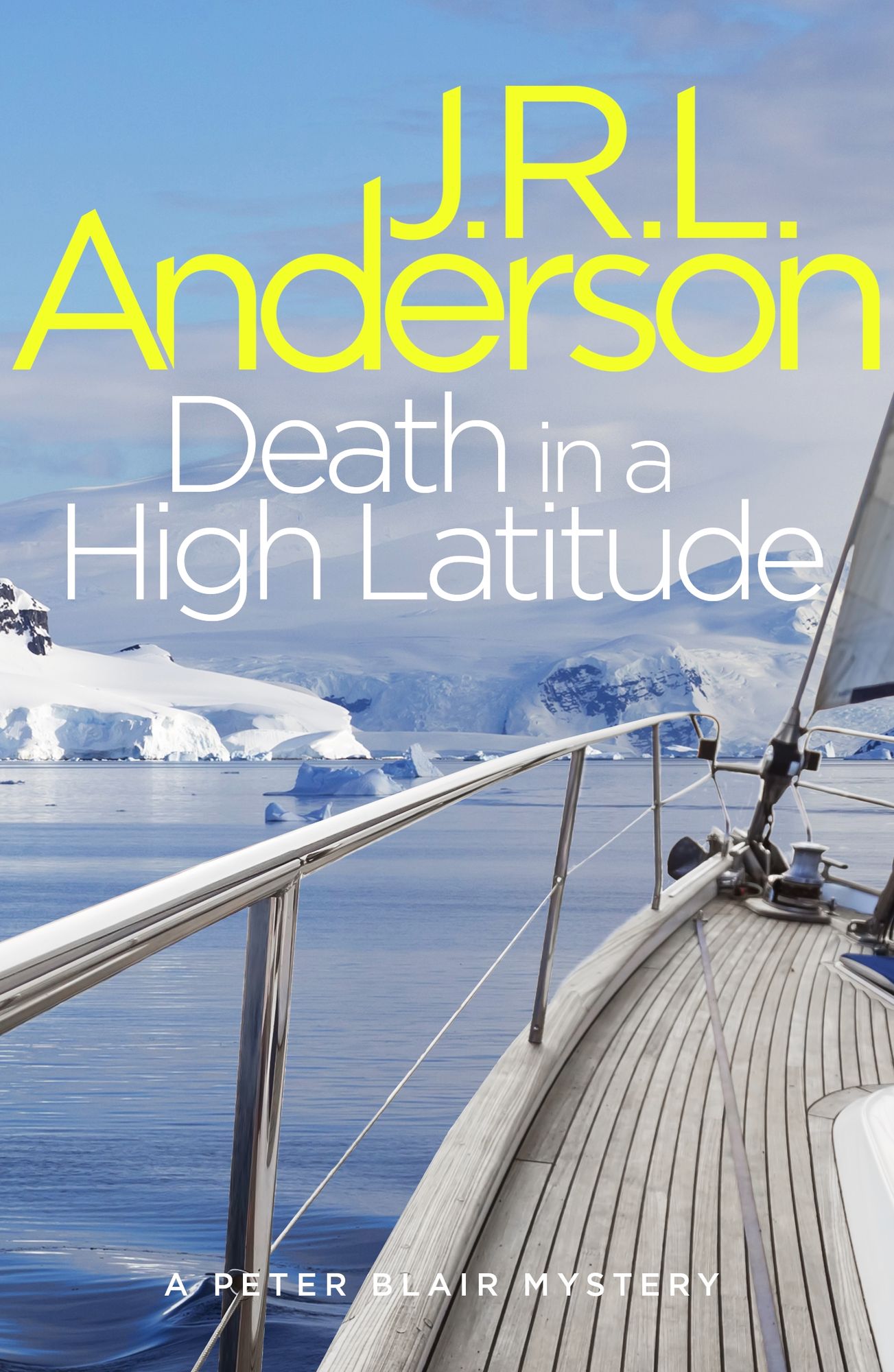 Death in a High Latitude: A classic English murder mystery