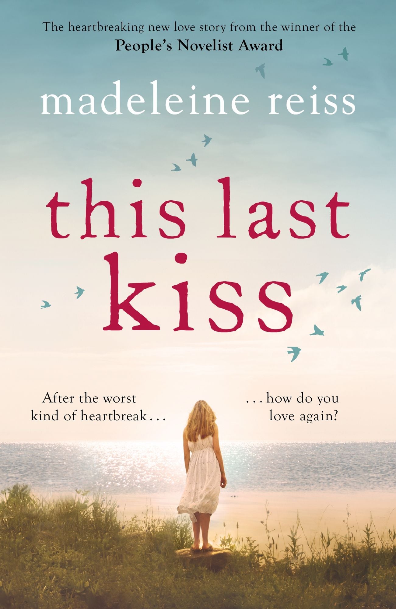 This Last Kiss: You can't run from true love for ever