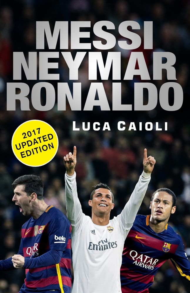 Messi Neymar Ronaldo 2017