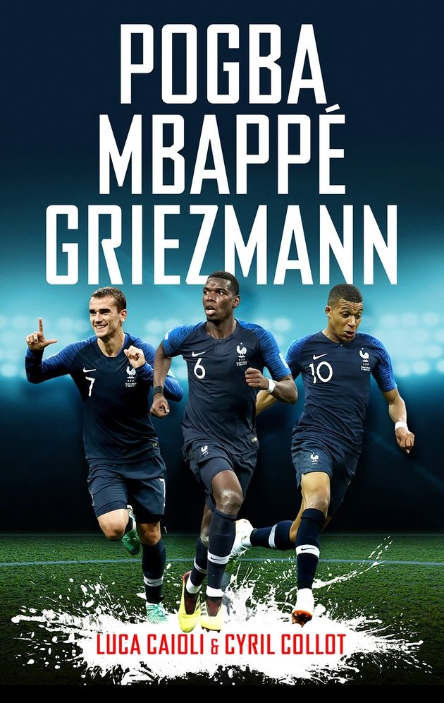 Pogba, Mbappa, Griezmann: The French Revolution