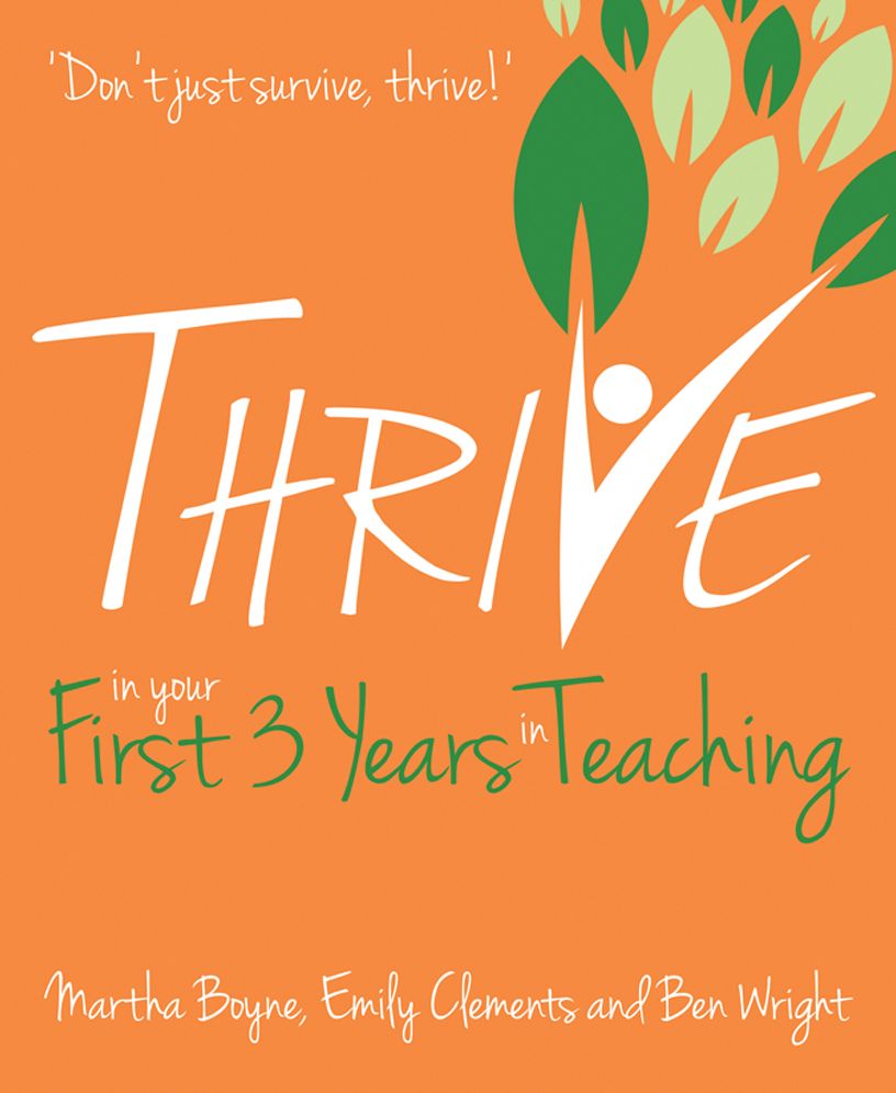 Thrive: In Your First Three Years in Teaching