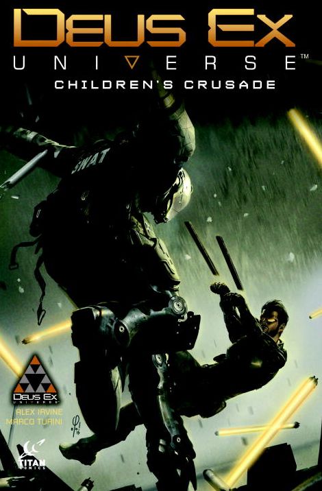 Deus Ex Volume 1: Children's Crusade (Prequel to Deus Ex: Mankind Divided)