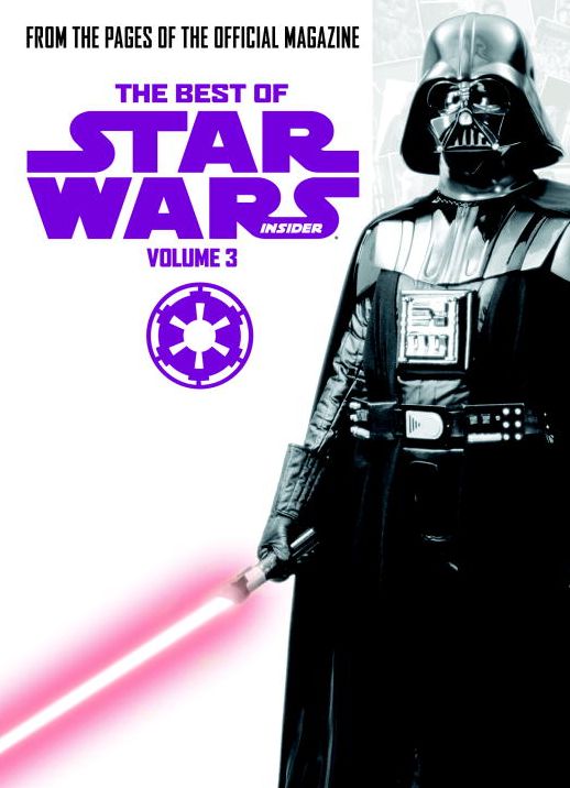 Best of Star Wars Insider: Volume 3